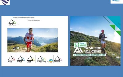 1 et 2 août 2026 direction la Savoie pour les trails d&rsquo;Arêches-Beaufort et Val Cenis